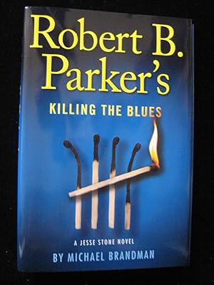 Bild des Verkufers fr Killing the Blues: Robert B. Parker's zum Verkauf von HERB RIESSEN-RARE BOOKS