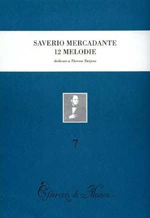 Immagine del venditore per Saverio Mercadante. 12 melodie preparatorie al canto drammatico con accompagnamento di pianoforte, dedicate a Thrse Tietjens. venduto da FIRENZELIBRI SRL