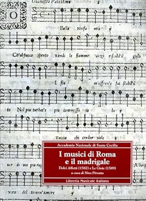 Immagine del venditore per I musici di Roma e il madrigale. Dolci affetti (1582) e Le gioie (1589). venduto da FIRENZELIBRI SRL