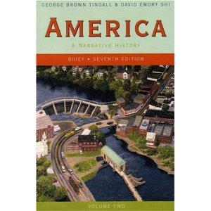 Image du vendeur pour America : a Narrative History (Brief Seventh Edition) (Vol. 2) mis en vente par Mahler Books