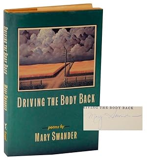 Bild des Verkufers fr Driving the Body Back (Signed First Edition) zum Verkauf von Jeff Hirsch Books, ABAA