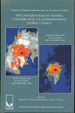 The Canadian Remote Sensing Contribution to Understanding Global Change