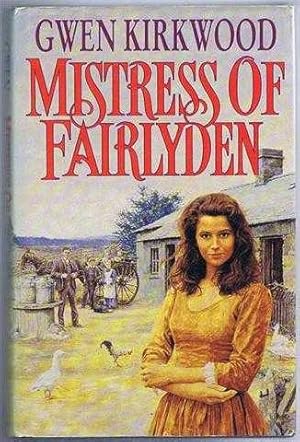 Seller image for Mistress of Fairlyden for sale by Bailgate Books Ltd
