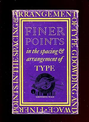 Imagen del vendedor de Finer Points in the Spacing and Arrangement of Type a la venta por Little Stour Books PBFA Member