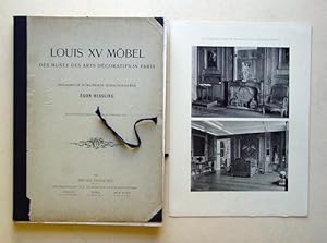 Image du vendeur pour Die Louis XV. Mbel des Muse des arts dcoratifs in Paris. Gesammelte Dokumente herausgegeben von Egon Hessling. mis en vente par antiquariat peter petrej - Bibliopolium AG