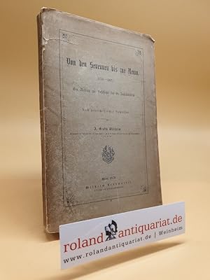 Imagen del vendedor de Von den Sevennen bis zur Newa. (1740-1805). Ein Beitrag zur Geschichte des 18. Jahrhundert. Nach handschriftl. Nachlssen a la venta por Roland Antiquariat UG haftungsbeschrnkt