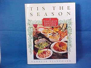 Tis the Season: A Vegetarian Christmas Cookbook