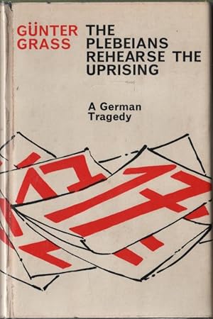 Seller image for The Plebeians Rehearse the Uprising A German Tragedy for sale by lamdha books