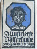 Seller image for Illustrierte Vlkerkunde Erstauflage for sale by Alte Bcherwelt