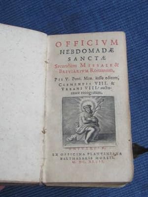 Officium Hebdomadae Sanctae, Secundum Missale & Breviarium Romanum