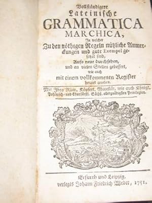 Vollständige Lateinische Grammatica Marchica