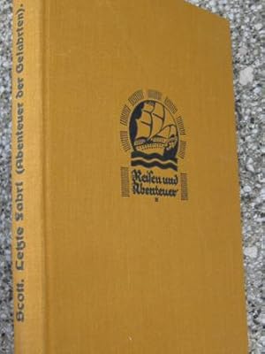 Bild des Verkufers fr Letzte Fahrt, Die Abenteuer der Gefhrten Reisen und Abenteuer, Bd. 6 zum Verkauf von Alte Bcherwelt