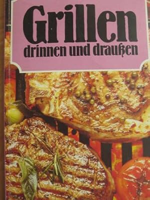 Seller image for Grillen drinnen und drauen for sale by Alte Bcherwelt