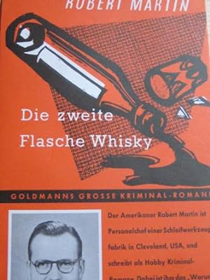 Die zweite Flasche Whisky Goldmanns grosse Kriminal-Romane K 327