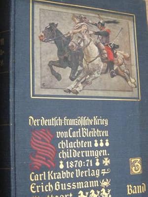 Der Deutsch-französische Krieg in Schlachtenschilderungen 3. Bd., EA