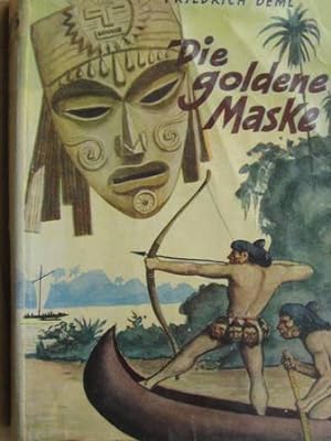 Bild des Verkufers fr Die goldene Maske EA zum Verkauf von Alte Bcherwelt