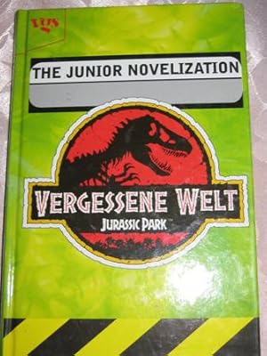 Seller image for Vergessene Welt Jurassic Park The Junior Novelization 1. Aufl. for sale by Alte Bcherwelt