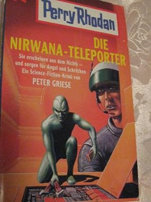 Perry Rhodan - Die Nirwana-Teleporter Original-Ausgabe