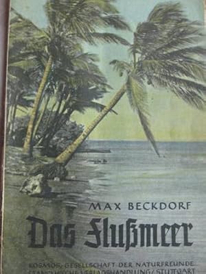 Imagen del vendedor de Das Flumeer Forscherarbeit im Regenwald a la venta por Alte Bcherwelt