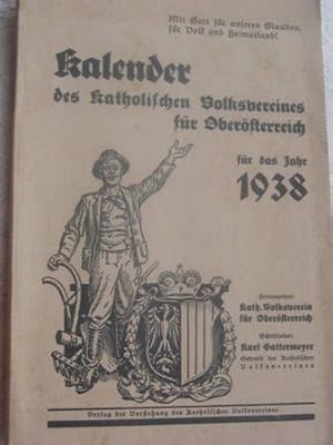 Kalender des katholischen Volksvereines für Oberösterreich 1938