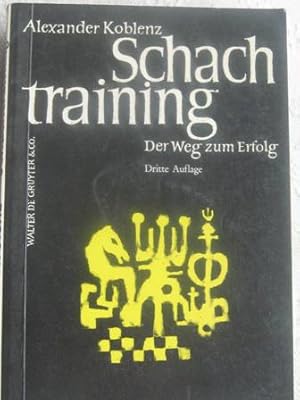 Immagine del venditore per Schachtraining Der Weg zum Erfolg venduto da Alte Bcherwelt