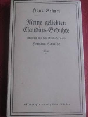 Bild des Verkufers fr Meine geliebten Claudius-Gedichte Auswahl aus den Versbchern von Hermann Claudius zum Verkauf von Alte Bcherwelt