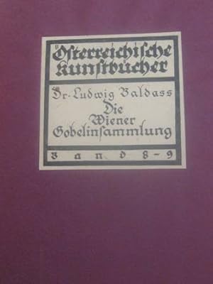 Bild des Verkufers fr Die Wiener Gobelinssammlung zum Verkauf von Alte Bcherwelt