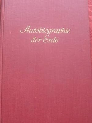 Immagine del venditore per Autobiographie der Erde venduto da Alte Bcherwelt