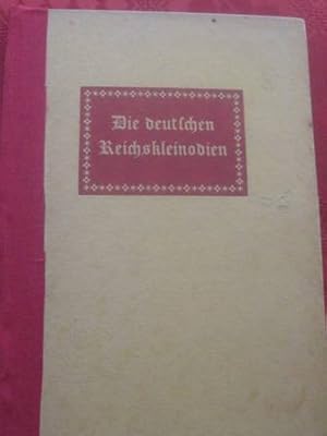 Seller image for Die deutschen Reichskleinodien for sale by Alte Bcherwelt