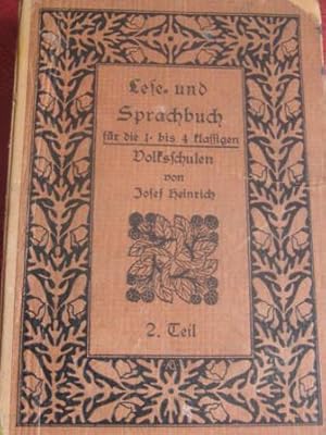 Lese- und Sprachbuch für die ein- bis vierklassigen österreichischen allgemeinen Volksschulen