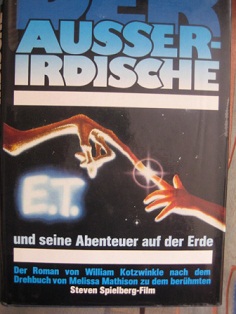 Seller image for E.T. - Der Ausserirdische und seine Abenteuer auf der Erde for sale by Alte Bcherwelt