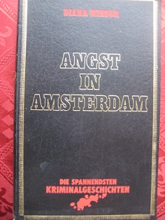 Seller image for Angst in Amsterdam for sale by Alte Bcherwelt