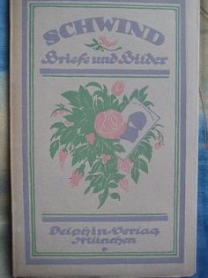 Image du vendeur pour Schwind Briefe und Bilder mis en vente par Alte Bcherwelt