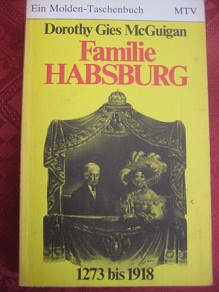 Imagen del vendedor de Familie Habsburg 1273 bis 1918 a la venta por Alte Bcherwelt