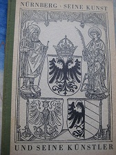 Bild des Verkufers fr Nrnberg seine Kunst und seine Knstler 1050-1950 I. 1050-1450 zum Verkauf von Alte Bcherwelt