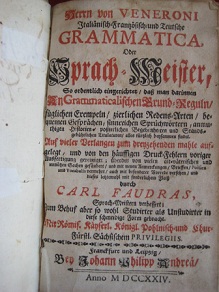 Italiänisch-Französisch und Teutsche Grammatica, oder Sprach-Meister