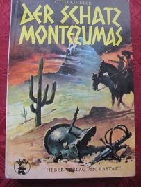 Bild des Verkufers fr Der Schatz Montezumas zum Verkauf von Alte Bcherwelt
