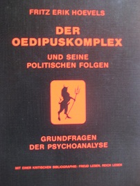 Bild des Verkufers fr Der Oedipuskomplex und seine politischen Folgen Grundfragen der Psychoanalyse zum Verkauf von Alte Bcherwelt