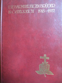 Imagen del vendedor de Die Barmherzigen Brder in sterreich 1918-1977 a la venta por Alte Bcherwelt