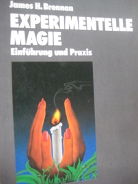 Experimentelle Magie Einführung und Praxis