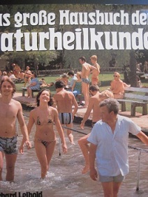 Bild des Verkufers fr Das groe Hausbuch der Naturheilkunde zum Verkauf von Alte Bcherwelt