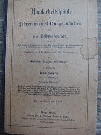 Handarbeitskunde für Lehrerinnen-Bildungsanstalten 3. Abteilung das Nähen