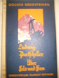 Bild des Verkufers fr ber Berg und Firn Bergwanderungen mit Ludwig Purtscheller zum Verkauf von Alte Bcherwelt