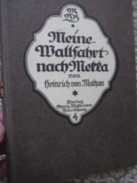 Seller image for Meine Wallfahrt nach Mekka for sale by Alte Bcherwelt