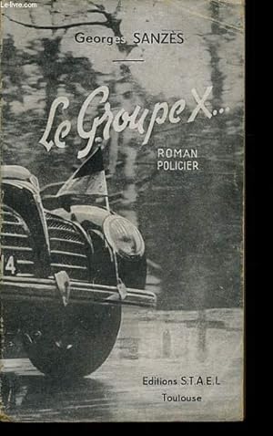 Seller image for LE GROUPE X for sale by Le-Livre