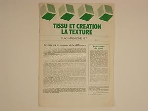 Immagine del venditore per Elac Magazine n7 : Tissu et cration, la texture venduto da A Balzac A Rodin