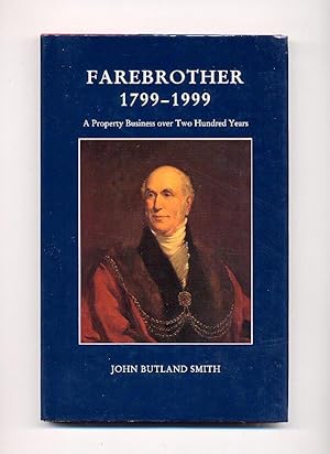 Immagine del venditore per Farebrother; A Property Business over Two Hundred Years 1799-1999 venduto da Little Stour Books PBFA Member