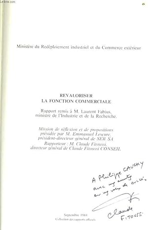 Bild des Verkufers fr REVALORISER LA FONCTION COMMERCIALE rapport au ministre de l'Industrie et de la Recherche zum Verkauf von Le-Livre