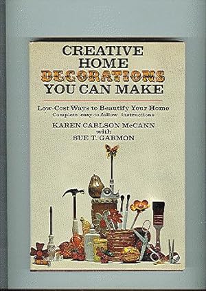 Seller image for CREATIVE HOME DECORATIONS YOU CAN MAKE for sale by ODDS & ENDS BOOKS