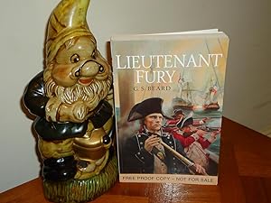 Image du vendeur pour LIEUTENANT FURY+++UK UNCORRECTED PROOF COPY+++FIRST EDITION FIRST PRINT+++ mis en vente par Long Acre Books